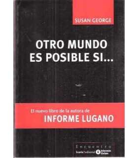 Otro mundo es posible si...