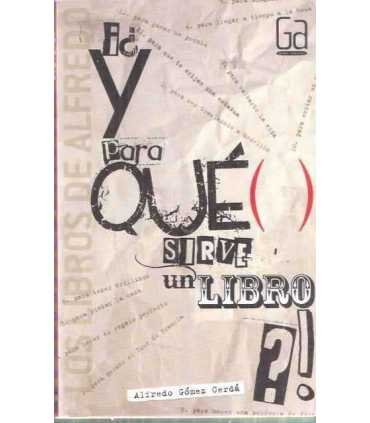 ¿Y para qué sirve un libro?
