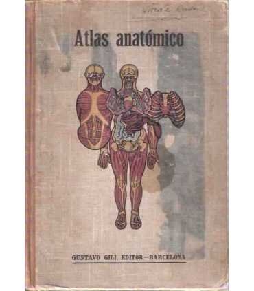 Atlas anatómico. Colección de figuras clásicas : I