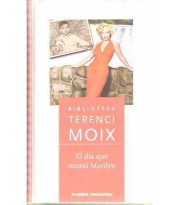 El día que murió Marilyn