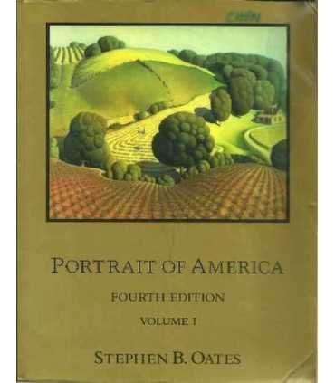 Portrait of America. Fourth Edition. Volume I