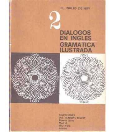Diálogos en inglés. Gramática ilustrada. 2. El ing