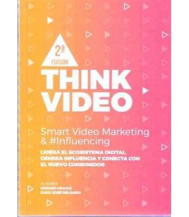 Think Video. Smart Video Marketing & Influencing