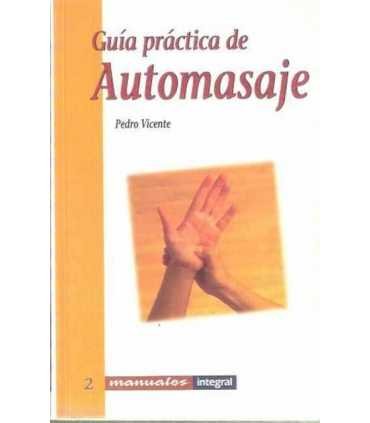 Guía práctica de Automasaje