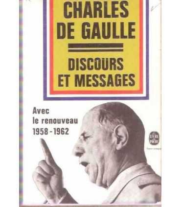 Discours et messages, avec le renouveau 1958-1962.