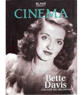 Cinema, capitulo 7: Bette Davis, los ojos del melo