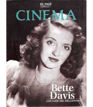 Cinema, capitulo 7: Bette Davis, los ojos del melo