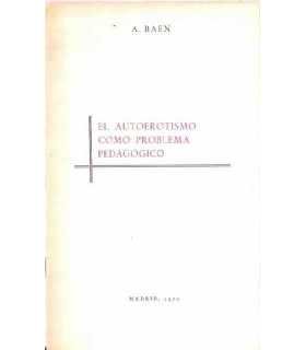 El autoerotismo como problema padagógico