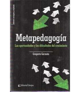 Metapedagogía. Las oportunidades y las dificultade
