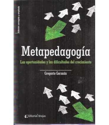 Metapedagogía. Las oportunidades y las dificultade