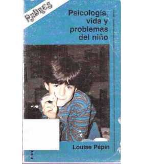 Psicología, vida y problemas del Niño