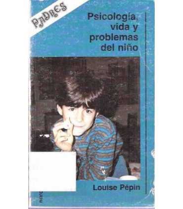 Psicología, vida y problemas del Niño
