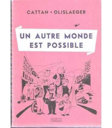 Un autre monde est possible