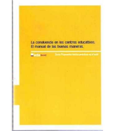 La confluencia en los centros educativos. El manua