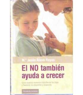 El No también ayuda a crecer