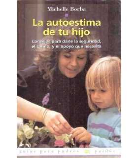 La Autoestima de tu hijo