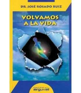 Volvamos a la vida