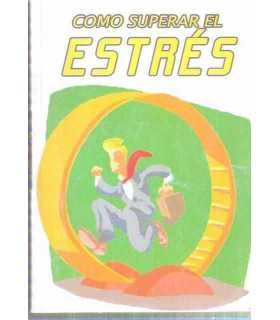 Cómo superar el estrés y la ansiedad