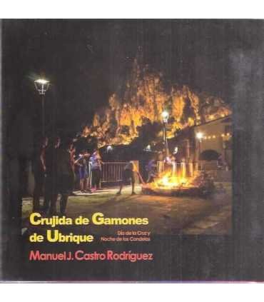 Crujida de Gamones de Ubrique. Día de la Cruz y No