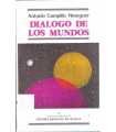 Diálogo de los mundos. Diálogo entre dos viajeros
