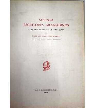 Sesenta escritores granadinos con sus partidas de