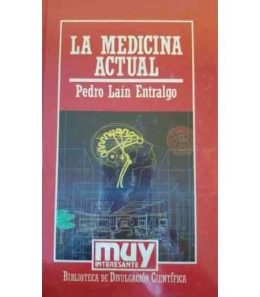 La medicina actual