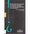 El Espacio Europeo de Educación Superior ¿un cambi