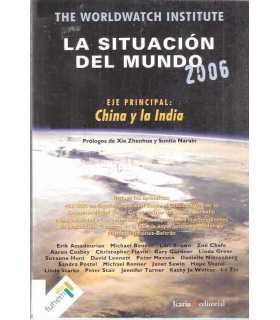 La situación del Mundo 2006. Eje principal China y