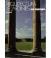 Arquitectura de jardines en Europa