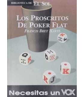 Los proscritos de Poker Flat y otros relatos