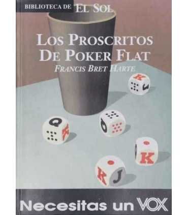 Los proscritos de Poker Flat y otros relatos