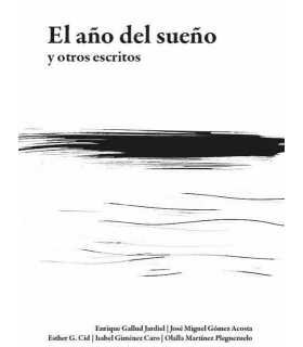 El año del sueño y otros escritos