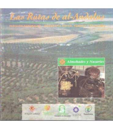 Las rutas de Al-Andalus, 6. Almohades y Nazaríes