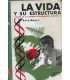La vida y su estructura. Historia de los grandes d