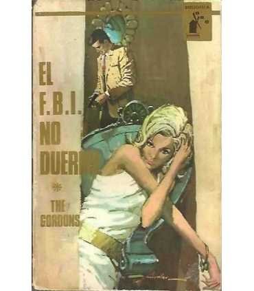 El F.B.I. no duerme