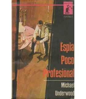 Espía poco profesional