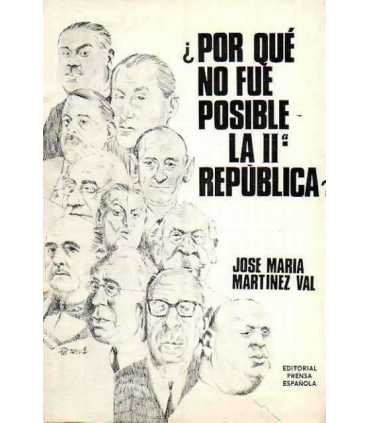¿Por qué no fue posible la II República?
