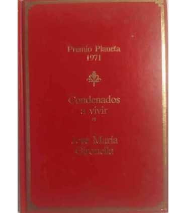 Condenados a vivir I