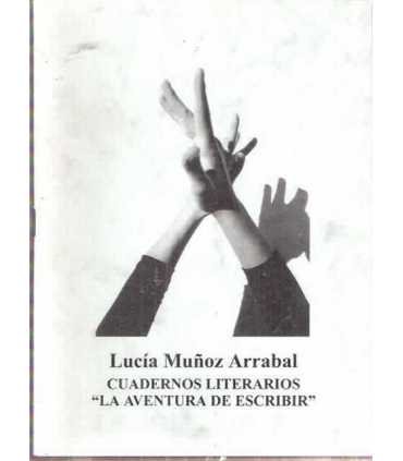 Cuadernos Literarios “La Aventura de escribir”