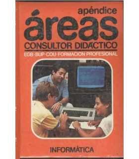 Apéndice áreas. Consultor didáctico: Informática