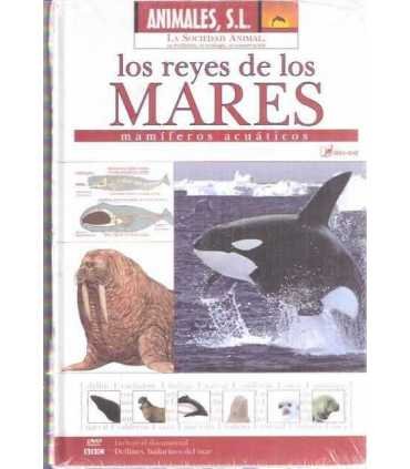 Los reyes de los Mares: Mamíferos acuáticos