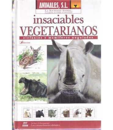 Insaciables Vegetarianos: Elefantes y mamíferos un