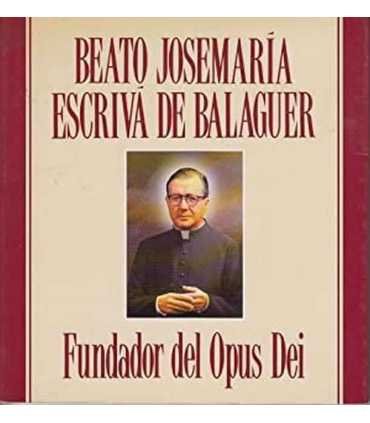 Beato Josemaría Escrivá de Balaguer fundador del O