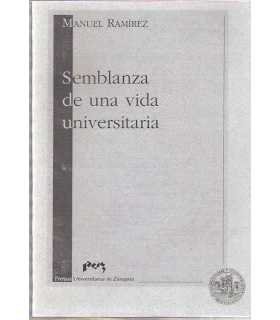 Semblanza de una vida universitaria