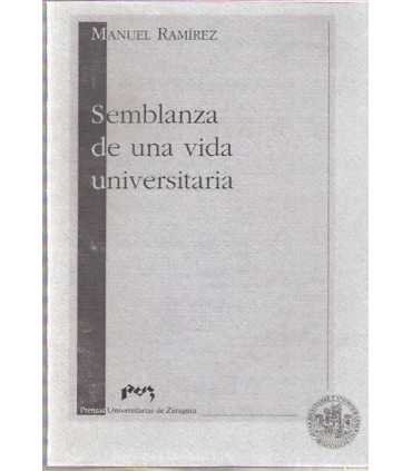 Semblanza de una vida universitaria
