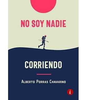 No soy nadie corriendo