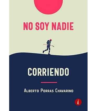 No soy nadie corriendo
