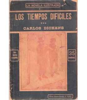 Los tiempos difíciles. Novela ilustrada