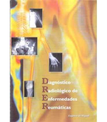 Diagnóstico Radiológico de Enfermedades Reumáticas