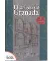 El origen de Granada